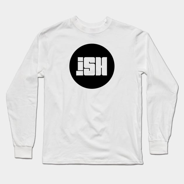 iSH Original Black Logo Long Sleeve T-Shirt by iSH